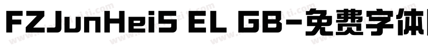 FZJunHeiS EL GB字体转换